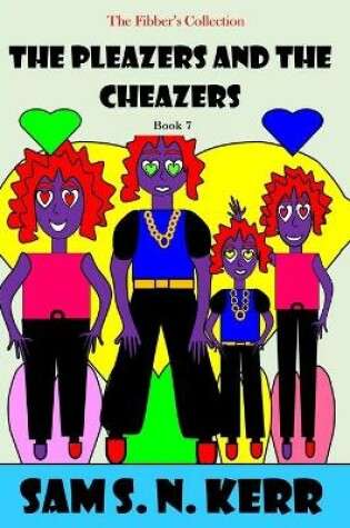 Cover of The Pleazers and the Cheazers