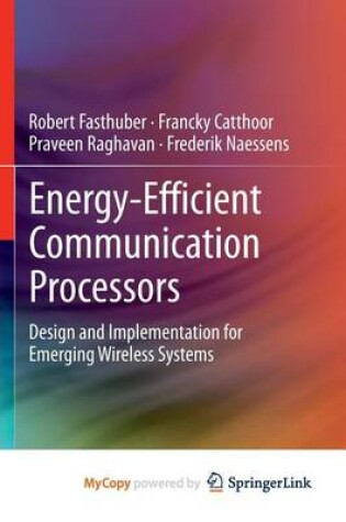 Cover of Energy-Efficient Communication Processors