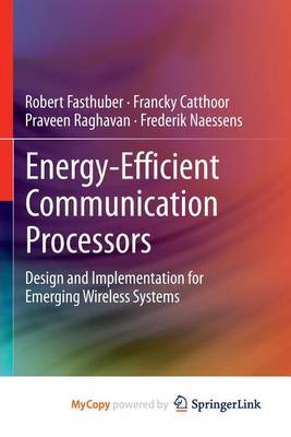 Book cover for Energy-Efficient Communication Processors