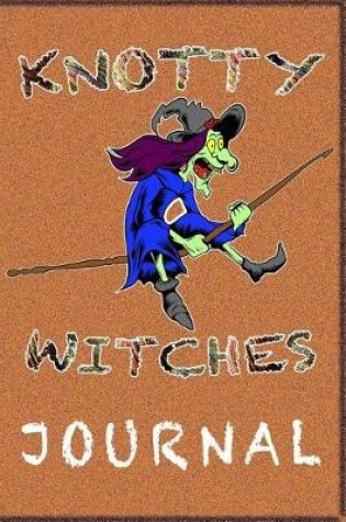 Cover of Knotty Witches Journal