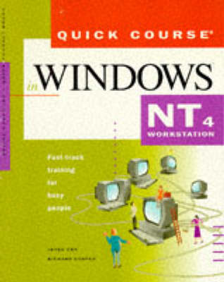 Cover of Quick Course in Windows NT Workstation - Version 4