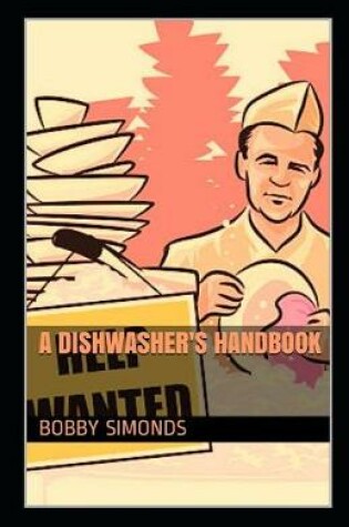 Cover of A Dishwasher's Handbook