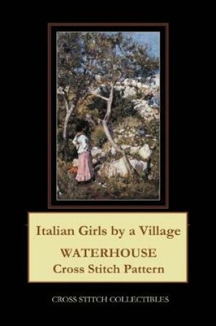 Cover of Italian Girls by a Village