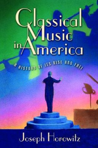 Cover of Classical Music in America