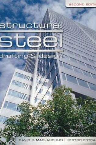 Cover of Structural Steel Drafting and Design