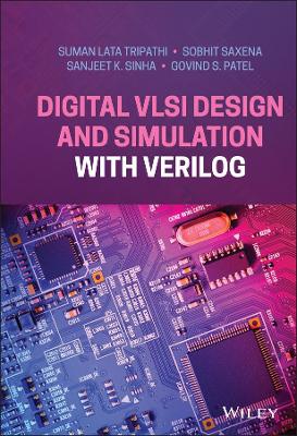 Book cover for Digital VLSI Design and Simulation with Verilog