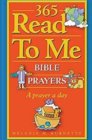 Cover of 365 Read to ME Prayers for Children