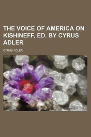 Cover of The Voice of America on Kishineff, Ed. by Cyrus Adler