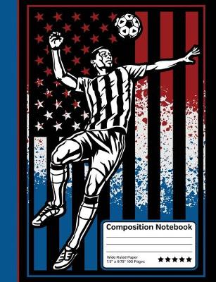 Book cover for US Soccer Player American Flag Sports Composition Notebook