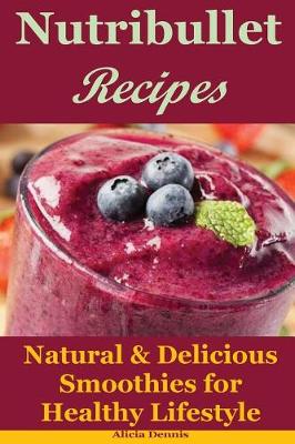 Book cover for Nutribullet Recipes