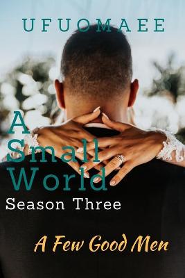 Book cover for A Small World - Season Three