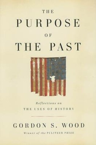 The Purpose of the Past