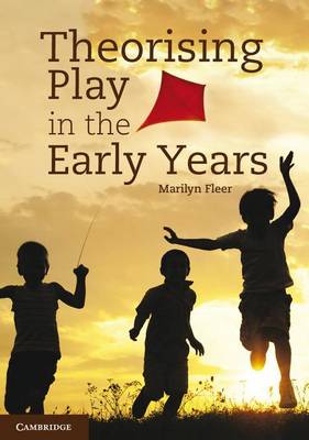 Book cover for Theorising Play in the Early Years