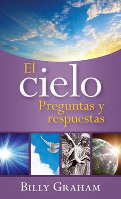 Book cover for El Cielo: Preguntas Y Respuestas