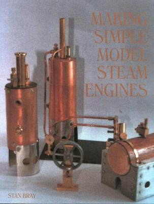 Book cover for Making Simple Model Steam Engines