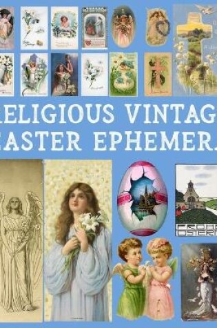 Cover of Religious Vintage Easter Ephemera