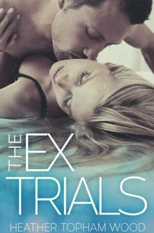 Cover of The Ex Trials