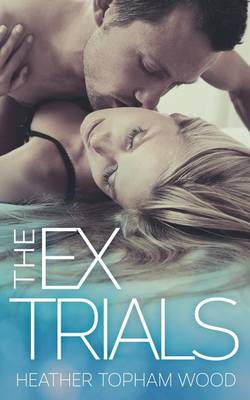 Book cover for The Ex Trials