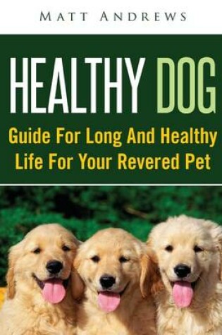 Cover of Healthy Dog