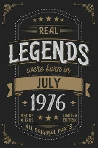 Cover of Real Legends were born in July 1976