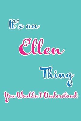 Book cover for It's an Ellen Thing You Wouldn't Understand