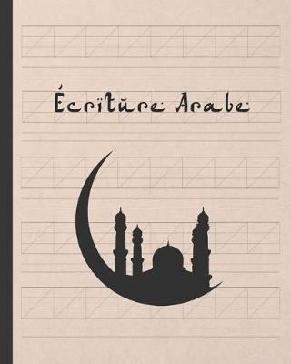 Book cover for Écriture Arabe