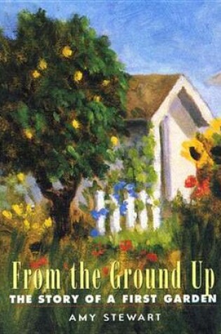 Cover of From the Ground Up