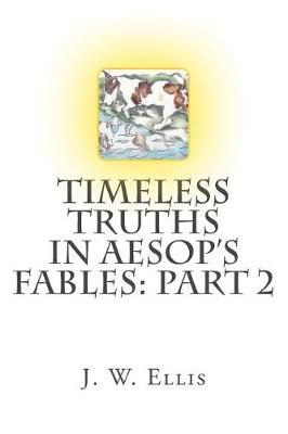 Book cover for Timeless Truths in Aesop's Fables