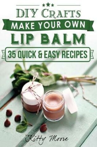 Cover of Lip Balm