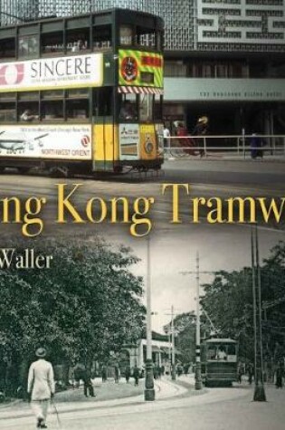 Cover of The Tramways of Hong Kong