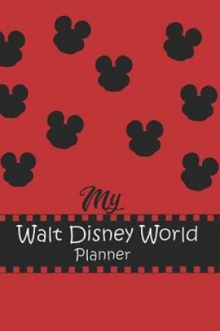 Cover of My Walt Disney World Planner