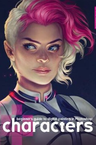 Cover of Beginner's Guide to Digital Painting: Characters