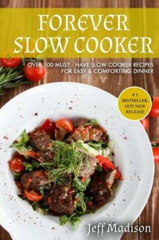 Cover of Forever Slow Cooker