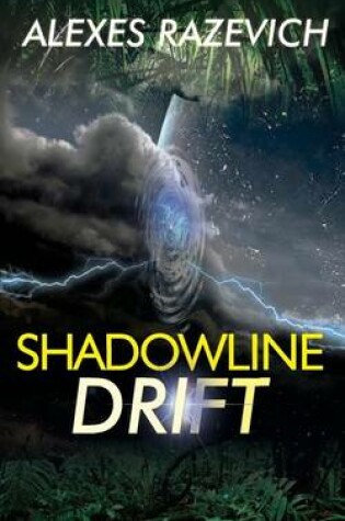 Cover of Shadowline Drift