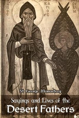 Book cover for Sayings and Lives of the Desert Fathers