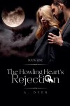 Book cover for The Howling Heart's Rejection