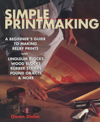 Book cover for Simple Printmaking