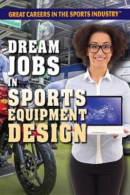 Book cover for Dream Jobs in Sports Equipment Design