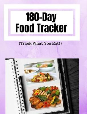 Book cover for 180-Day Food Tracker