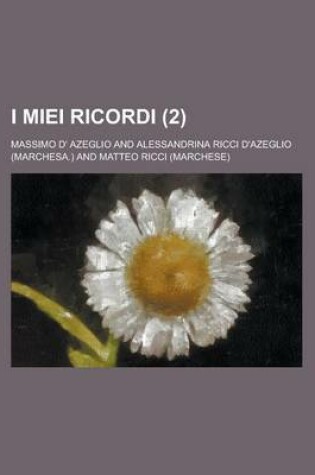 Cover of I Miei Ricordi (2)