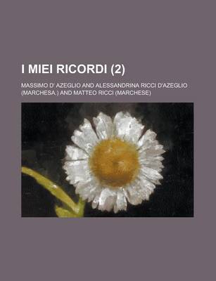 Book cover for I Miei Ricordi (2)