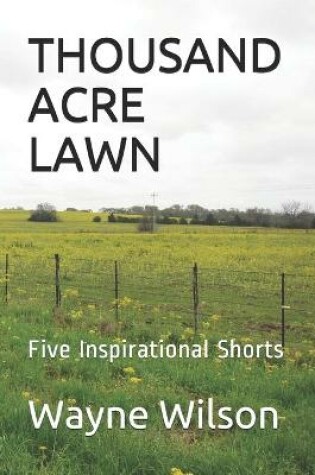 Cover of Thousand Acre Lawn