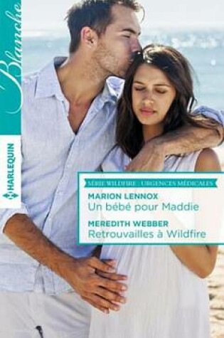 Cover of Un Bebe Pour Maddie - Retrouvailles a Wildfire