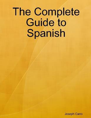 Book cover for The Complete Guide to Spanish