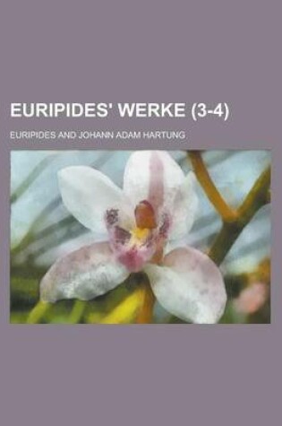 Cover of Euripides' Werke (3-4 )
