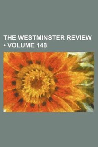 Cover of The Westminster Review (Volume 148)