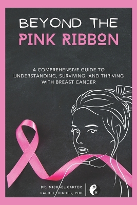 Book cover for Beyond The Pink Ribbon