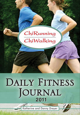 Book cover for ChiRunning & ChiWalking Daily Fitness Journal