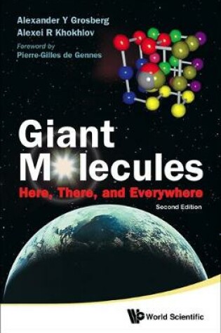 Cover of Giant Molecules: Here, There, And Everywhere (2nd Edition)