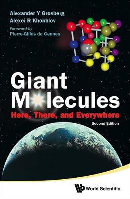 Book cover for Giant Molecules: Here, There, And Everywhere (2nd Edition)